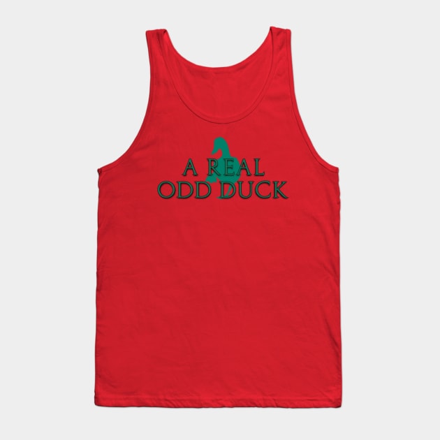 The Weekly Planet - Just a Real Odd Duck Mate Tank Top by dbshirts